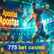 775 bet casino